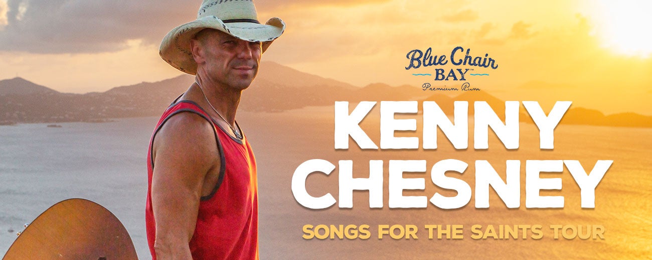 Kenny Chesney: Songs for the Saints Tour