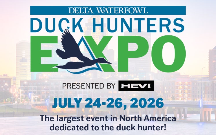 More Info for Delta Waterfowl Duck Hunters Expo