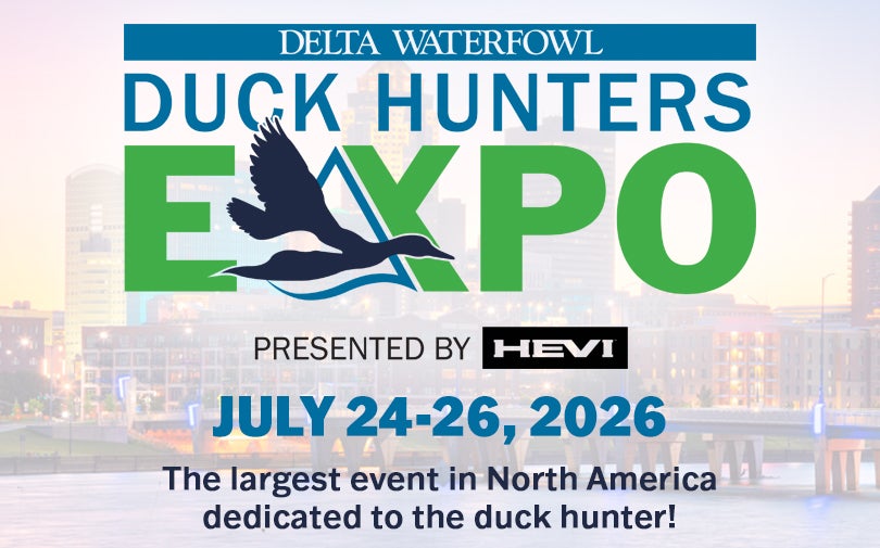 Delta Waterfowl Duck Hunters Expo