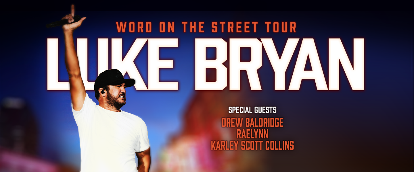 More Info for Luke Bryan Word On The Street Tour