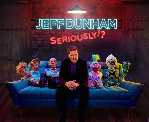 More Info for Jeff Dunham: Seriously!? World Tour