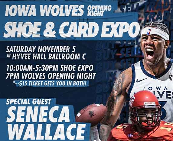 More Info for Iowa Wolves Shoe & Sports Card Expo