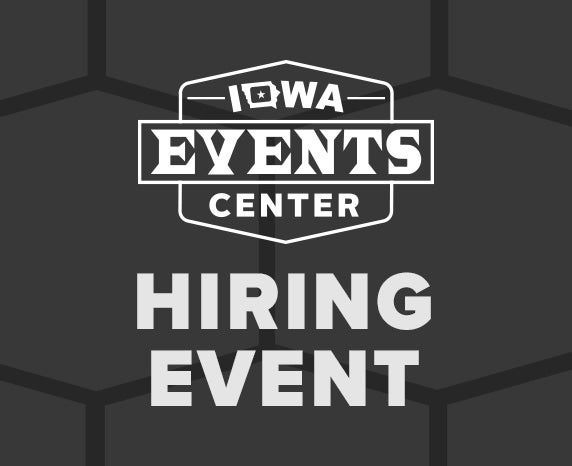 More Info for Iowa Events Center Hiring Event