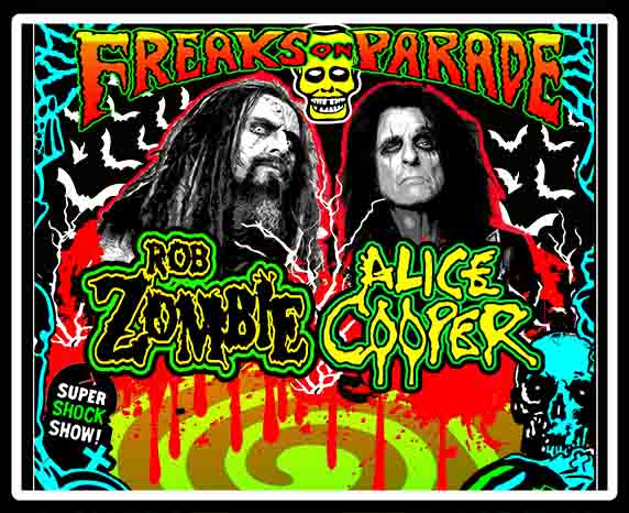 More Info for Rob Zombie and Alice Cooper Freaks on Parade Tour