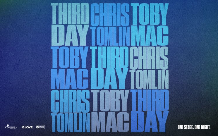 More Info for THIRD DAY, CHRIS TOMLIN, TOBYMAC