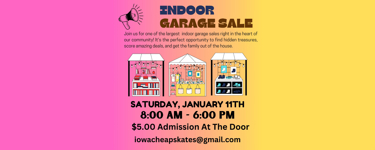 Big Indoor Garage Sale Extravaganza | Iowa Events Center