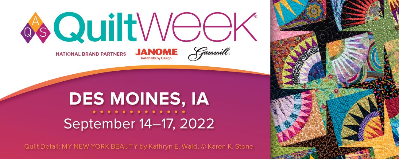 American Quilter's Society QuiltWeek 2022
