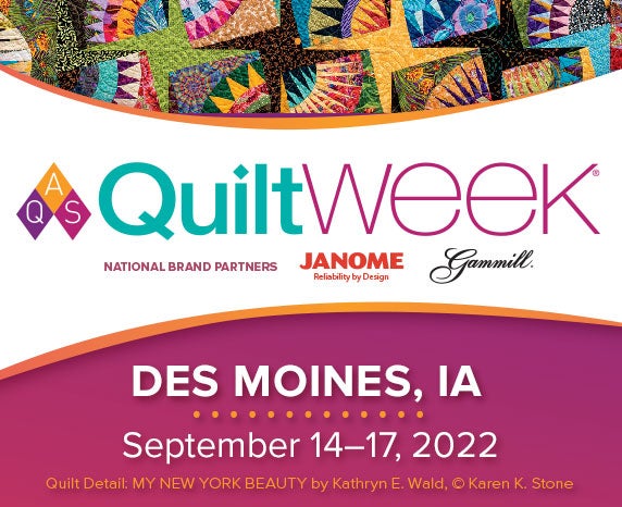 More Info for American Quilter's Society QuiltWeek 2022