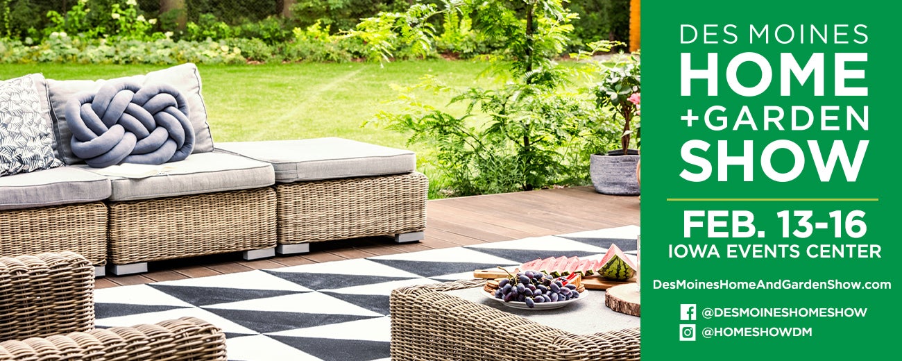 Des Moines Home + Garden Show Iowa Events Center