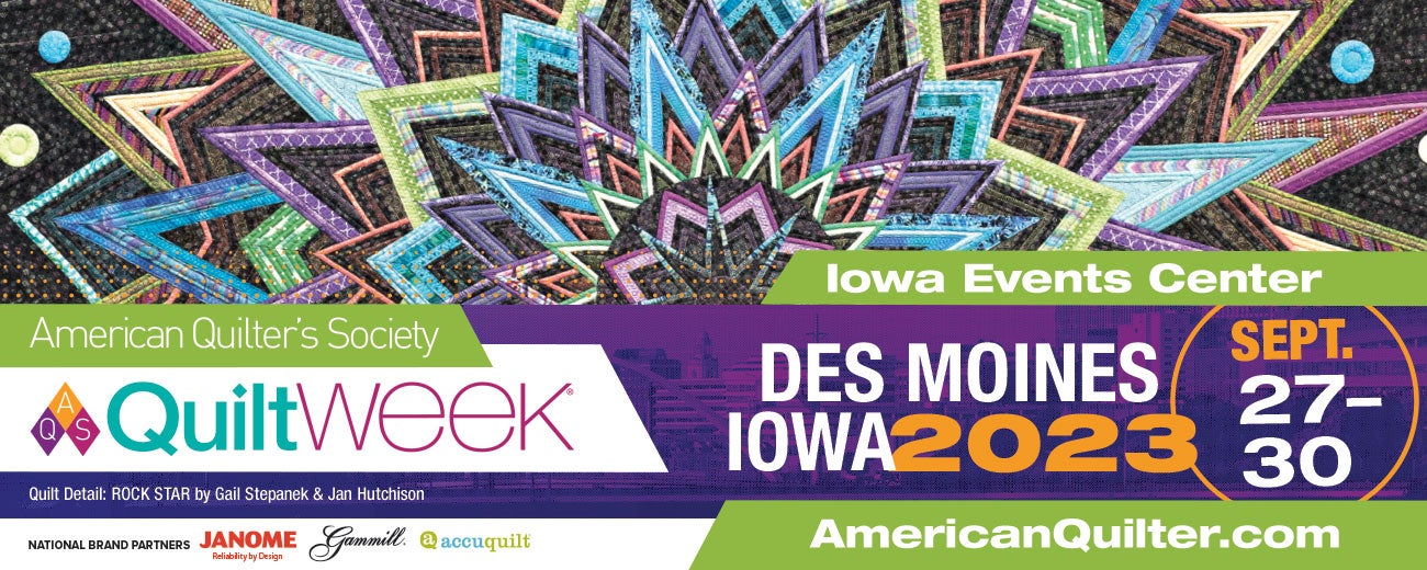 American Quilter's Society QuiltWeek 2023